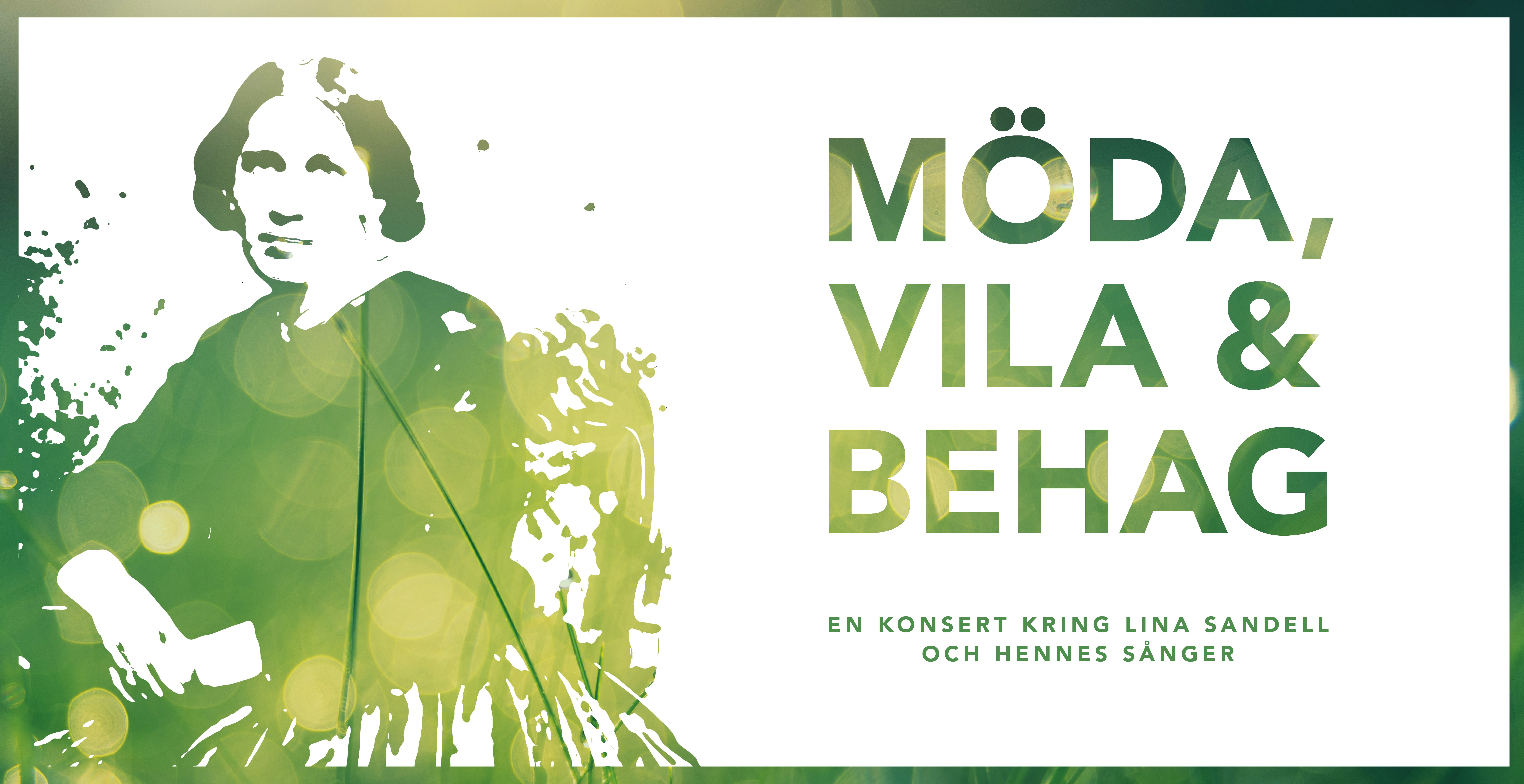 Möda, Vila & Behag - En konsert kring Lina Sandell och hennes sånger Banner för evenemanget, bild av Lina Sandell