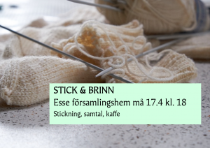 stick och brinn, Esse